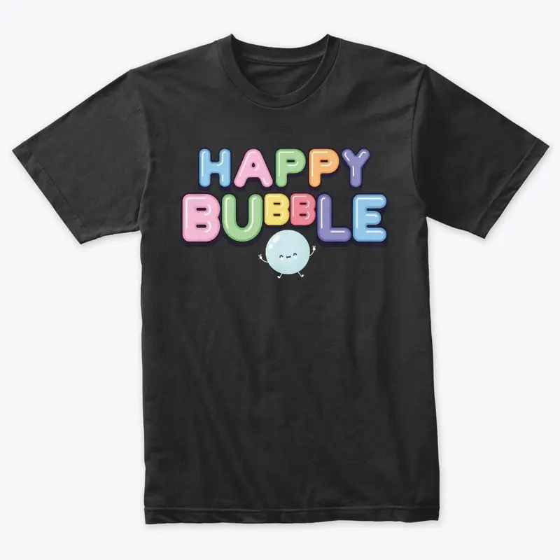 HAPPY BUBBLE